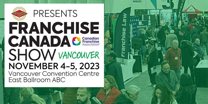 Franchise Canada Show Vancouver 2023