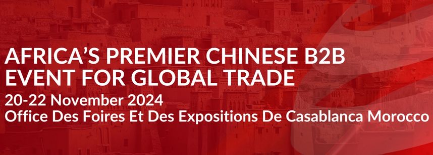 China Trade Week Morocco 2024